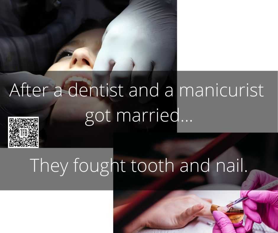 13 funny pun and clever memes  dentist marries a manicurest
