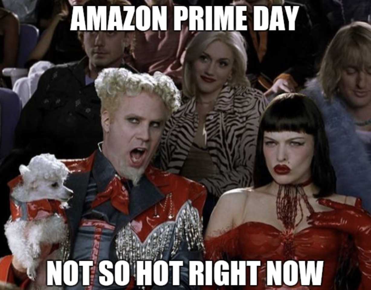 amazon prime day meme  not so hot