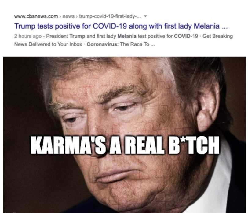 funny trump corona memes  photo of Trump looking grim captioned by "trump tests positive for covid19 along with first lady melania."
