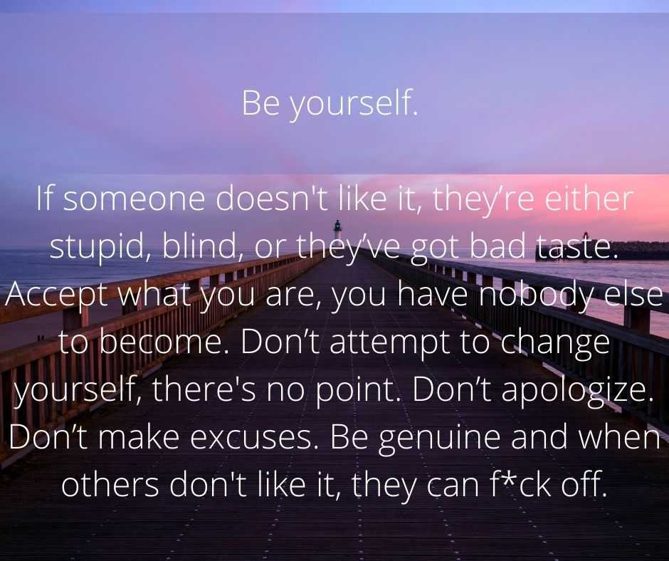 11 Life Lessons be yourself
