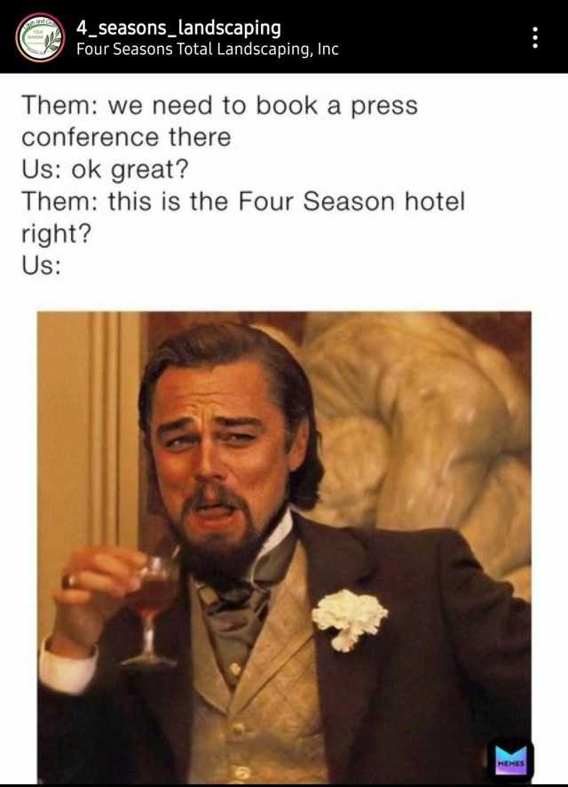 19 Funny Four Seasons Total Landscaping Memes Because THAT Happened