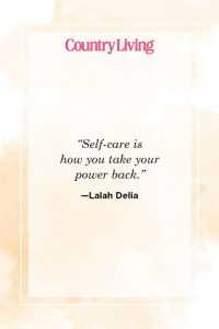 Self Care Quotes  country living