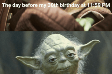 30Th Birthday Meme Yoda