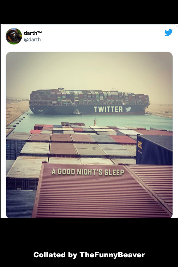 funny-suez-canal-memes-that-float-your-boat-20 Funny Suez Canal Memes - oh twitter