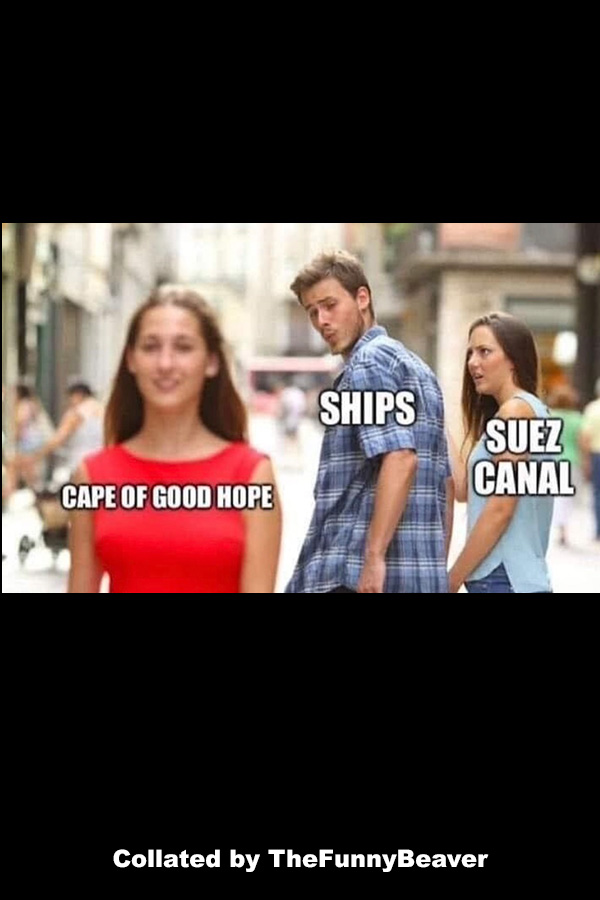 funny-suez-canal-memes-that-float-your-boat-5 Funny Suez Canal Memes - as trailer parks girls go