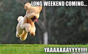 22-Long-Weekend-Meme Funny long weekend memes