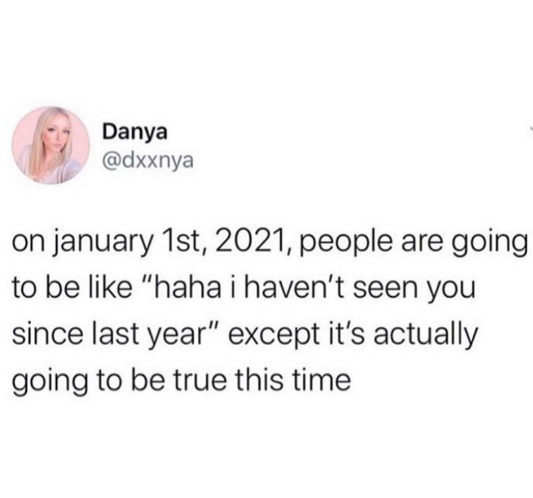 20 Hilarious Memes About 2021 You Have To See 20 Hilarious Memes About 2021 You Have To See