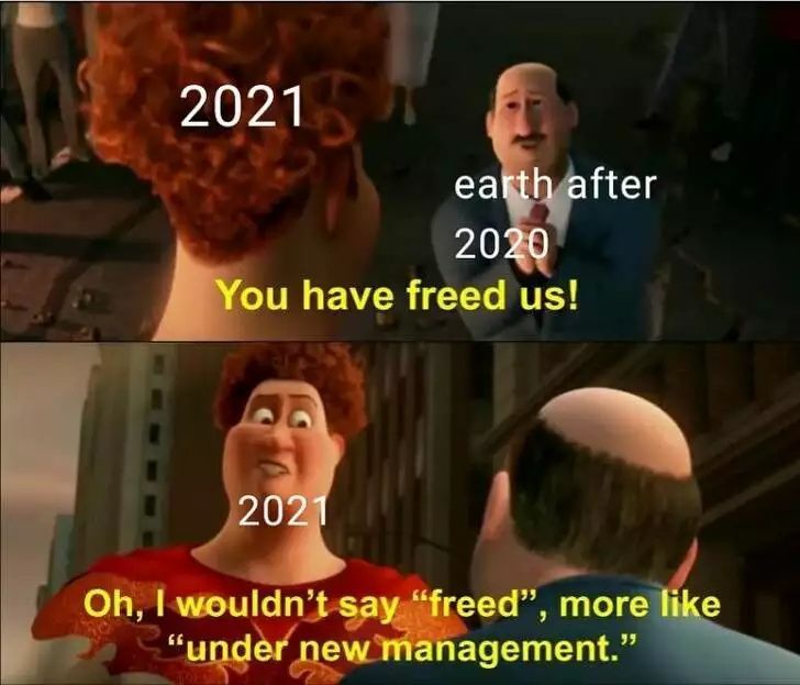 20 Hilarious Memes About 2021 You Have To See 