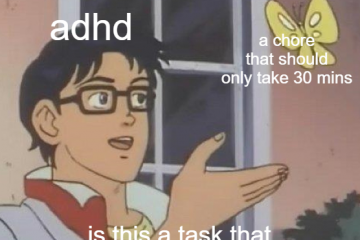 Adhd Meme Butterfly