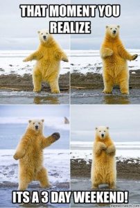 imagejpg Funny long weekend memes