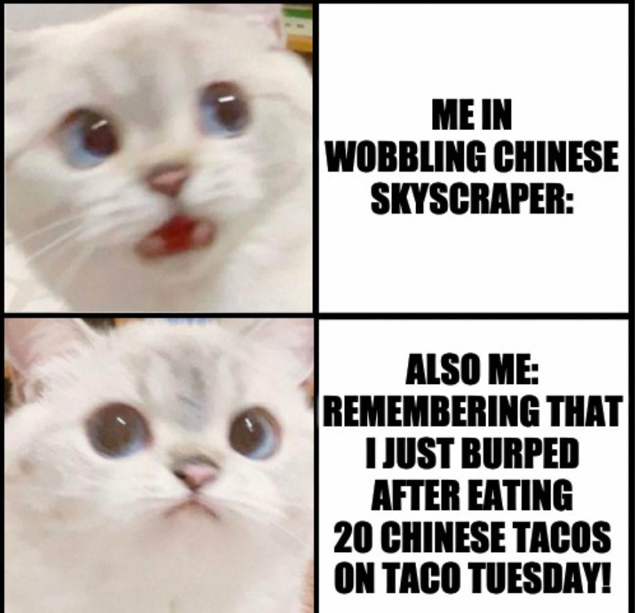Wobbling Chinese Skyscraper Meme