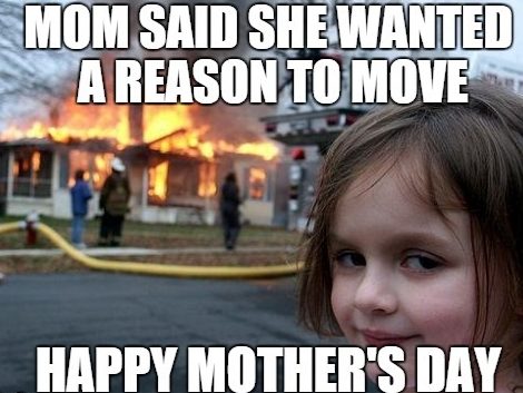 20 Funny Mothers Day Memes