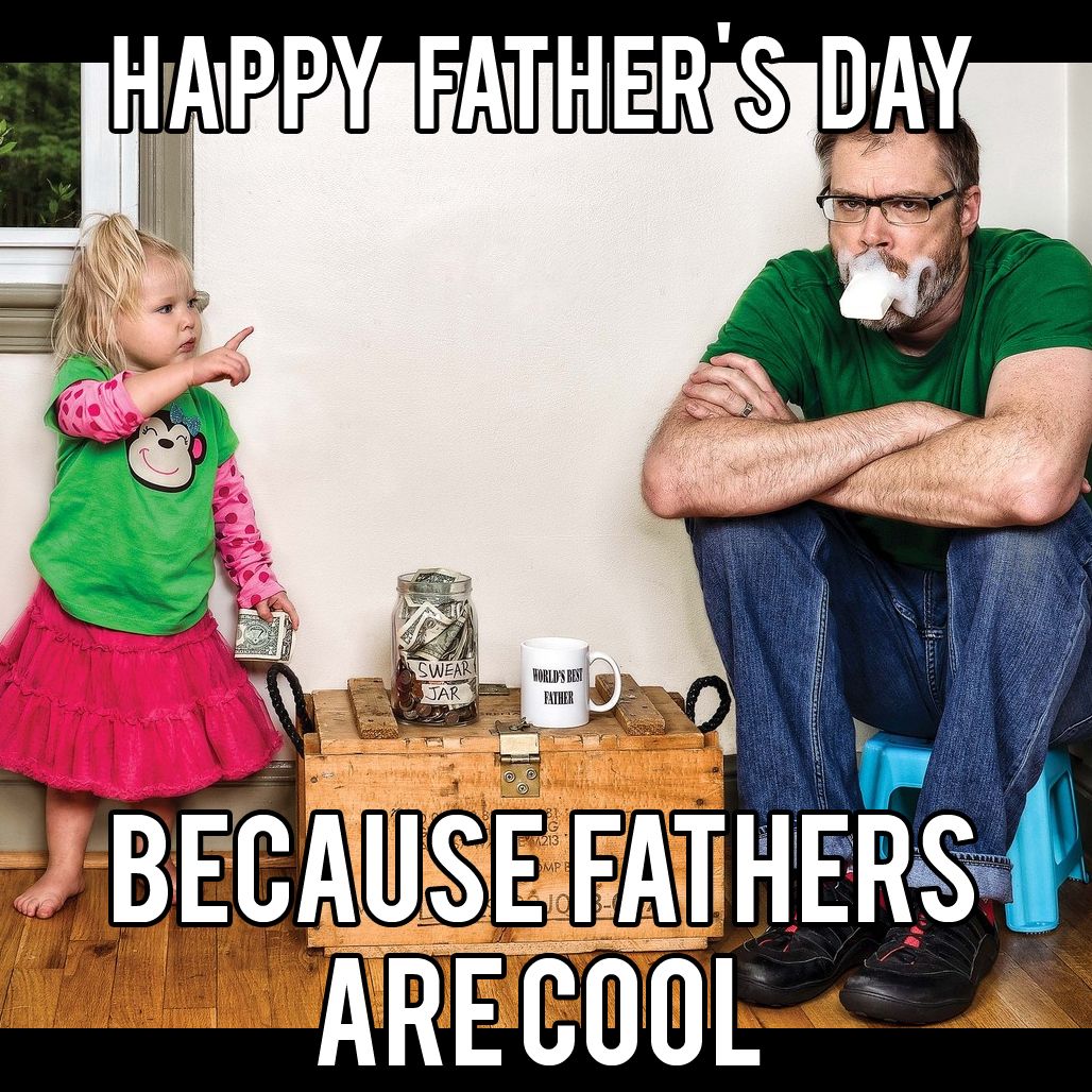 15 Happy Fathers Day Memes To share with your Dad 