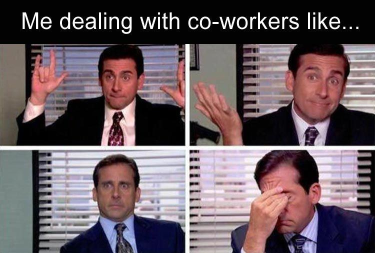 30 Great Work Place Memes To Share With Your CoWorkers 
