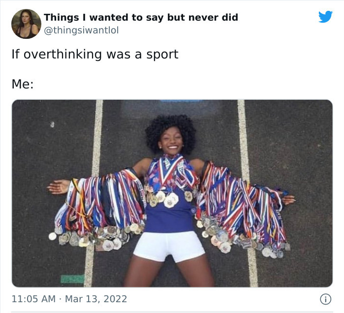 30 Funny Posts For All The Over Thinkers Out There 