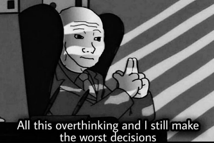 30 Funny Posts For All The Over Thinkers Out There 