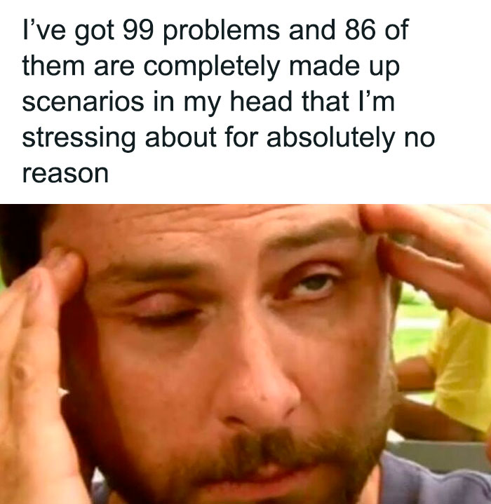 30 Funny Posts For All The Over Thinkers Out There 