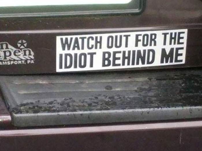 30 Times People Spotted Some Of The Most Hilarious Bumper Stickers Ever